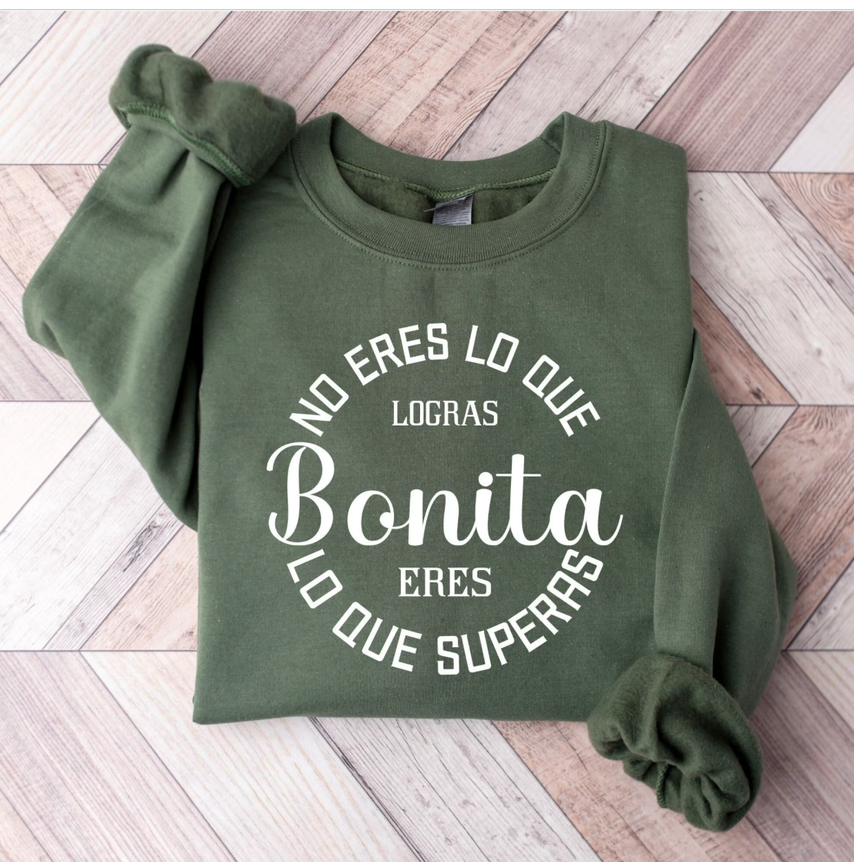 “Bonita Eres Lo Que Superas” Sweater