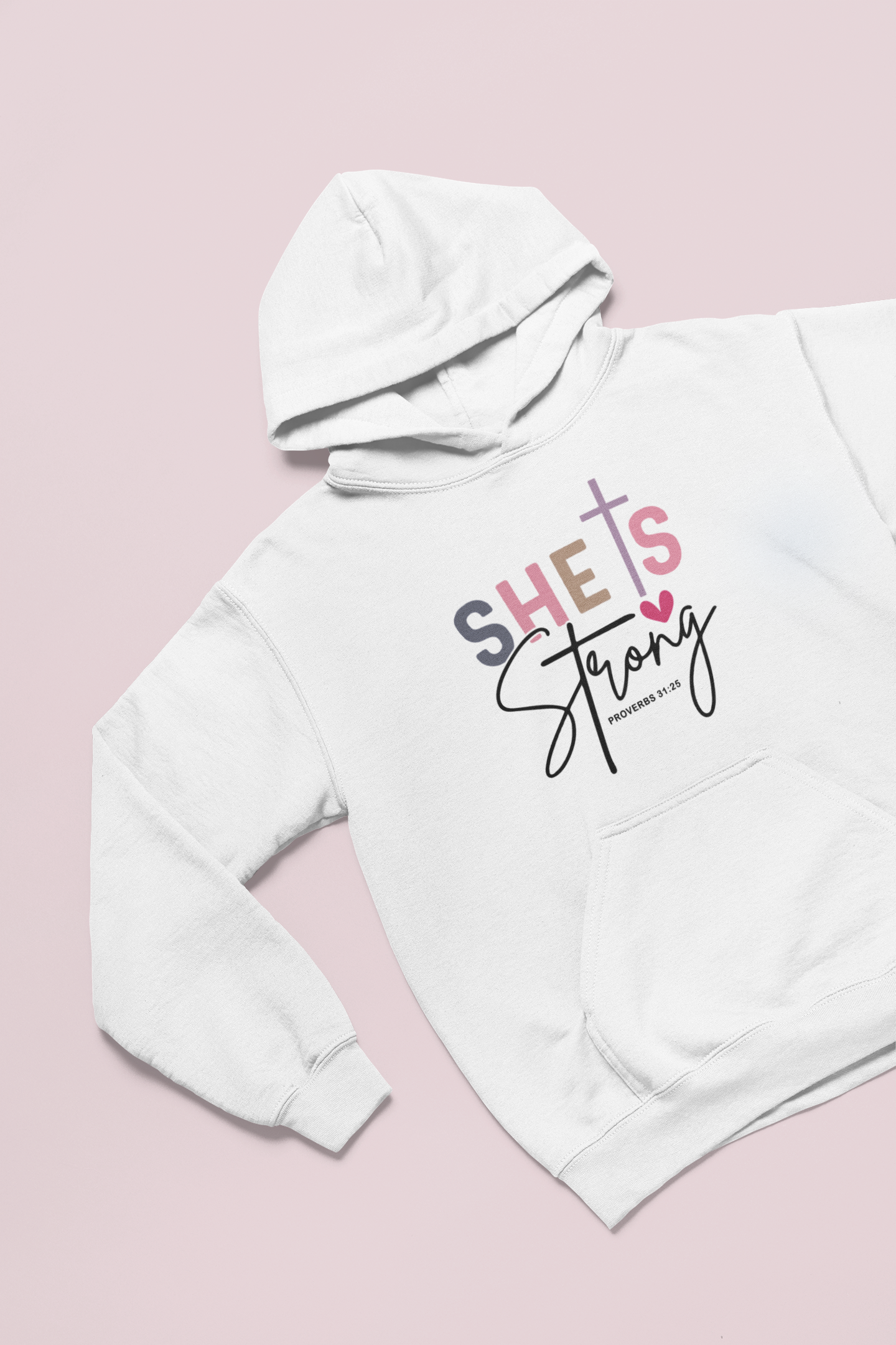 “She Is Strong” Hoodie – Faith & Strength